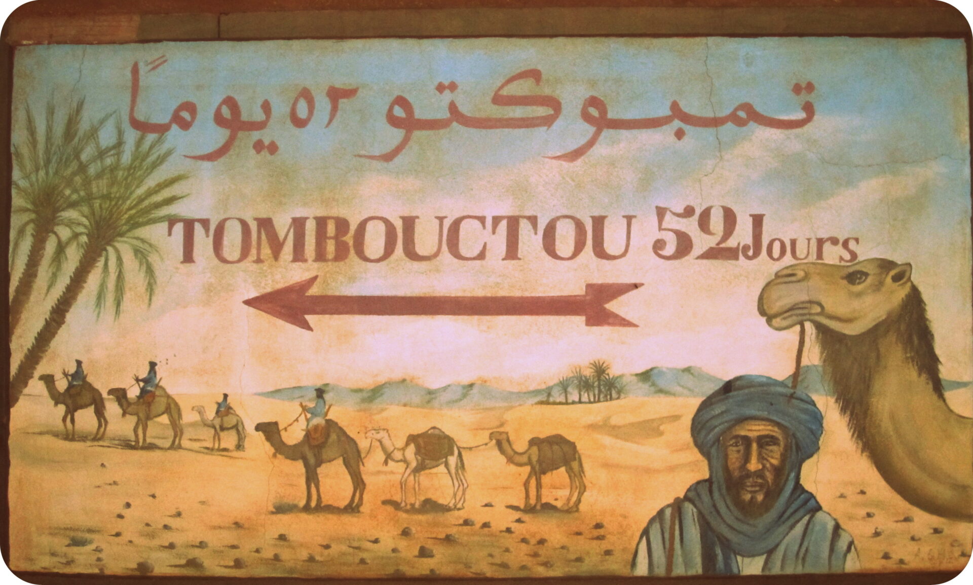 Tombouctou 52 dagen bord in Zagora aan de rand van de Sahara in Marokko